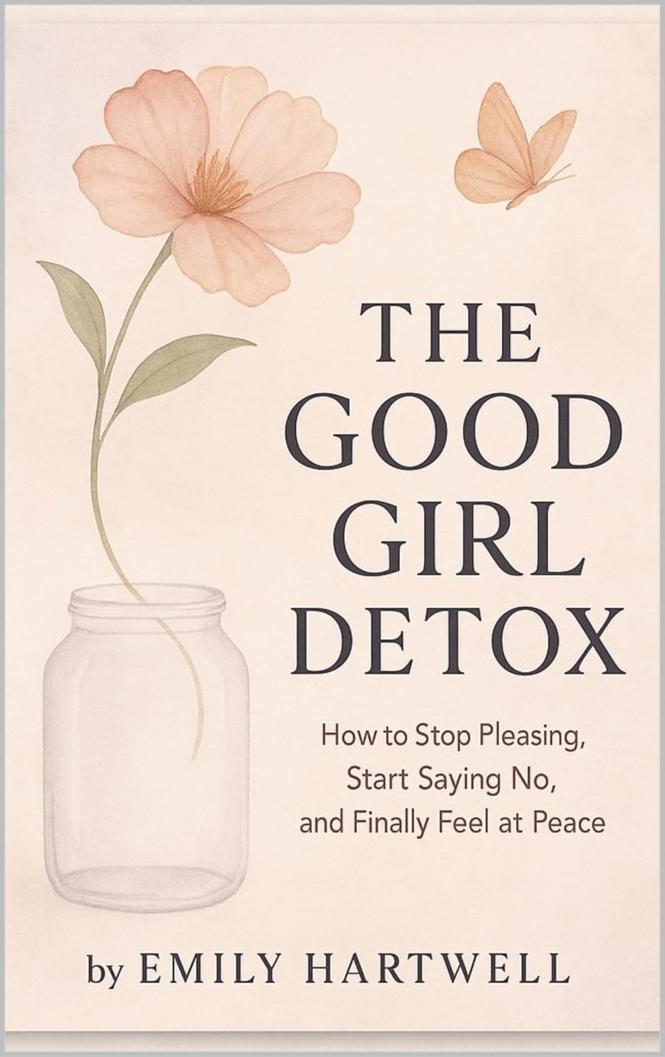 The Good Girl Detox